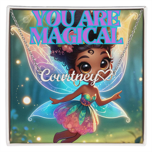 You Are Magical | Fairy | Custom Name Necklace | Positively Lena