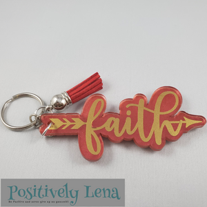 Have Faith|Keychain|PositivelyLena
